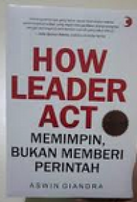 Image of How Leader Act:memeimpiun bukan memberi perintah