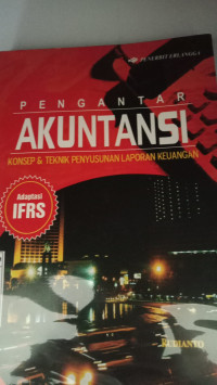 Image of Pengantar Akuntansi:konsep&teknik penyusunan laporan keuangan