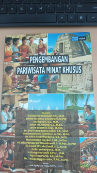 Pengembangan Pariwisata minat khusus