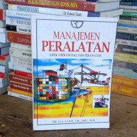 Manajemen Peralatan:Apek Operasional dan Perawatan