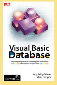 Visual Basic Database:mengupas pemrograman database