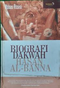 Image of Biografi Dakwah Hasan Al Banna